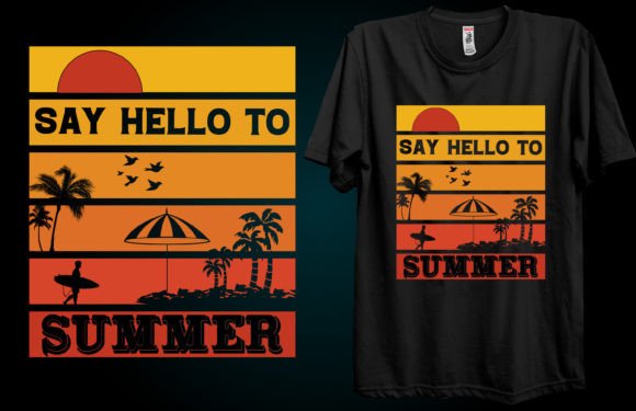 Say Hello to Summer T-Shirt Design Graphics