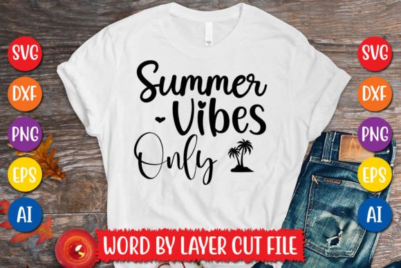 Summer Vibes Only SVG Design