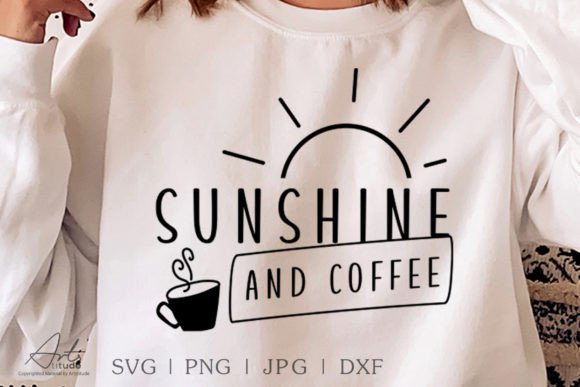 Sunshine and Coffee SVG, Summer Coffee