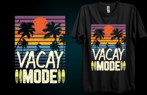Vacay Mode Summer T-shirt Design Graphics